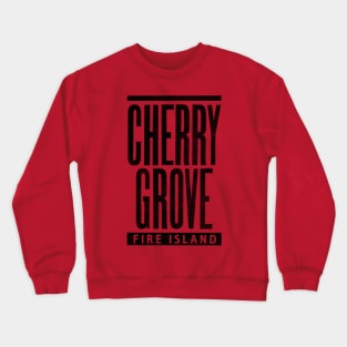 Cherry Grove Black Text Crewneck Sweatshirt